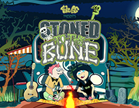 Stoned to the Bone Episode 1