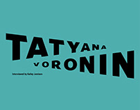 An interview with Tatyana Voronin