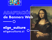 Adaptación Banners - Elige Cultura