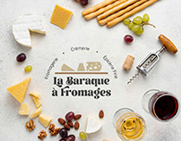 La Baraque à Fromages - Identité visuelle
