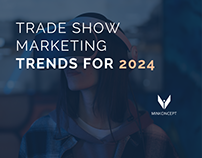 Trade Show Marketing Trends For 2024 - Minkoncept.