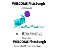 WELCOME Pittsburgh/Wallace Floral Cross-Promotion
