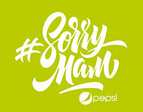 Pepsi #SorryMam / Lettering
