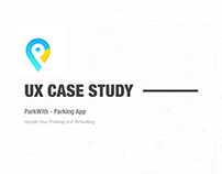 ParkWith - UX Case Study