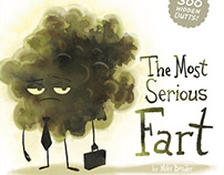 The Most Serious Fart. Available now!