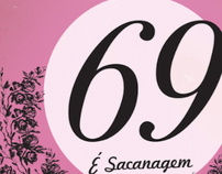 69 É Sacanagem-Poster Finalista
