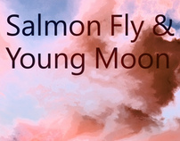 Salmon Fly & Young Moon