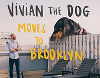 Vivian the Dog Moves to Brooklyn