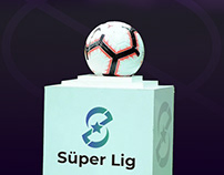 TFF & Süper League R-Design (Personel Project) 3D/2D/UI