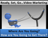 Ready, Set, Go Video Marketing