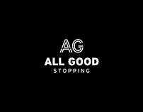All Good Stopping