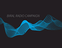 Biral Radio Campaign