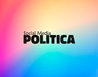 SOCIAL MEDIA - POLÍTICA 2020