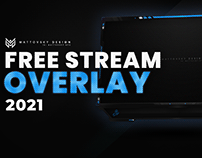 FREE STREAM OVERLAY 2021 - DOWNLOAD PSD PACKAGE