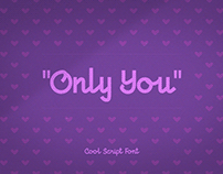Only You Free Font