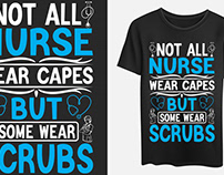 Not all nurse wear capes but some wear scrubs
