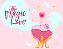 The Magic of Love • Illustration / Animation