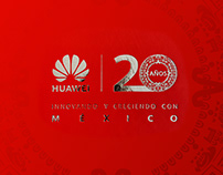 HUAWEI I 20 AÑOS, MÉXICO