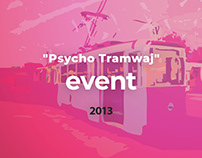 "Psycho Tramwaj" - Event