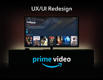 PrimeVideo (UX/UI Redesign)