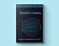 ''Tayyare Limanı'' Dergi Tasarımı/ Editorial Design