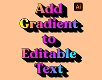 Tutorial: Add Gradient to Editable Text in Illustrator