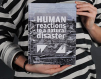 Human reactions to a natural disaster