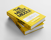 The Messy Middle - Book Cover & Identity Design