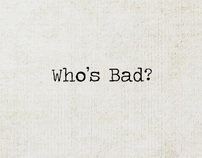 Who's Bad?