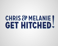 Chris & Mel Get Hitched
