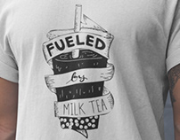 Fueled by Milk Tea Apparel design