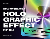 Holographic Effect Figma Tutorial
