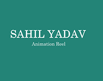 Animation Reel | Sahil Yadav