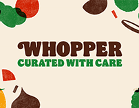 Whopper Curated with Care – Advertising Campaign