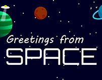 Greetings from space - Animation