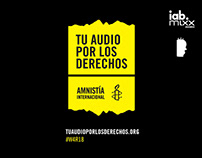 Amnistía Internacional / Tu Audio por los Derechos.
