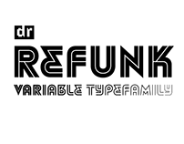 DR Refunk, variable typefamily