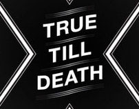 "True Till Death" Guitar Artwork