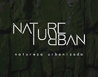 Nature Urban | natureza urbanizada