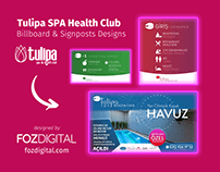 Tulipa Spa Health Club - Billboard & Signposts Designs