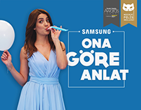 Samsung | Ona Göre Anlat | Digital Campaign