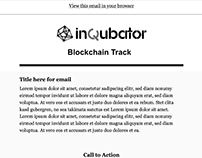 inQubator Blockchain Track - Mailchimp Email Template