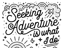 Seeking adventure is what I do digital art print