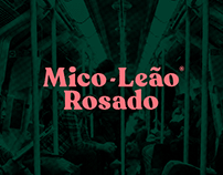 Mico-Leão Rosado®