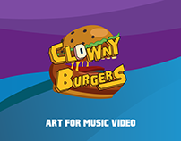 Clowny Burguers - Art for music video