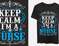 Keep calm I'm a nurse