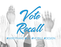 Vote Recall || UIX | Mobile Design