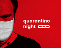 Quarantino Night - brand identity & social media