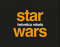 Star Wars: Helvetica Rebels