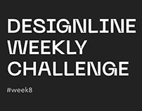 DesignLine Weekly Challenge. Week 8
